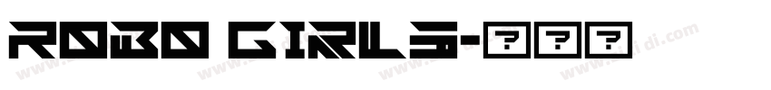 Robo Girls字体转换